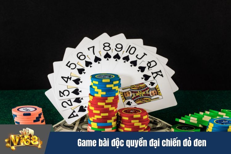 Game bài độc quyền đại chiến đỏ đen cực cuốn hút