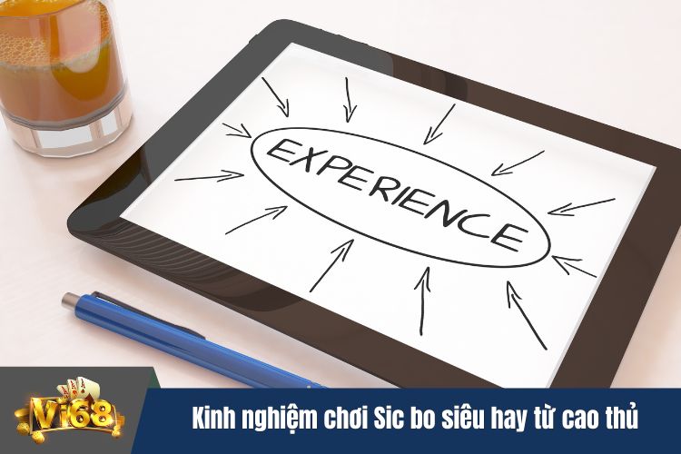 Tổng hợp kinh nghiệm chơi siêu hay từ cao thủ